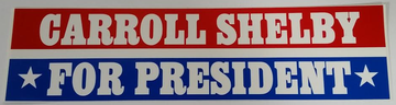 Carroll Shelby For President | Decals & Stickers