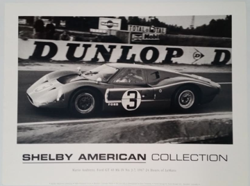 Shelby American Collection Mario Andretti, Ford GT 40 Mk IV No. J-7, 1967 24 Hours of Le Mans | Posters & Prints