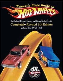 Tomart's Price Guide to Hot Wheels Vol. 1 1968-1996 | Books